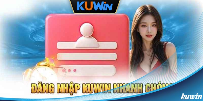 Các lỗi hay gặp khi đăng nhập kuwin